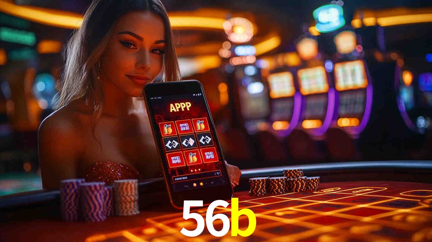 Descubra o Programa VIP da 56b: Vantagens Exclusivas para Jogadores